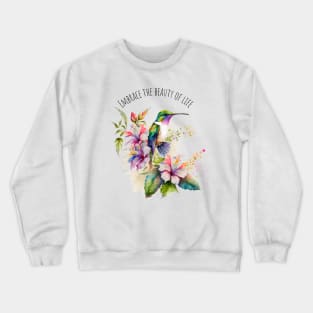 Watercolor Hummingbird | Motivational Quotes Crewneck Sweatshirt